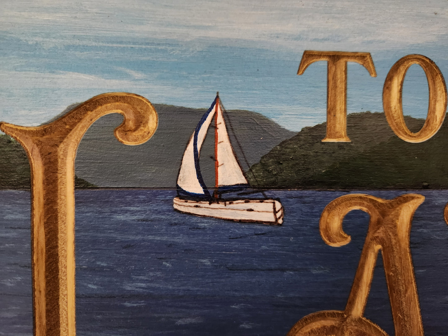Hand Painted "Welcome to the Lake" with Sailboat